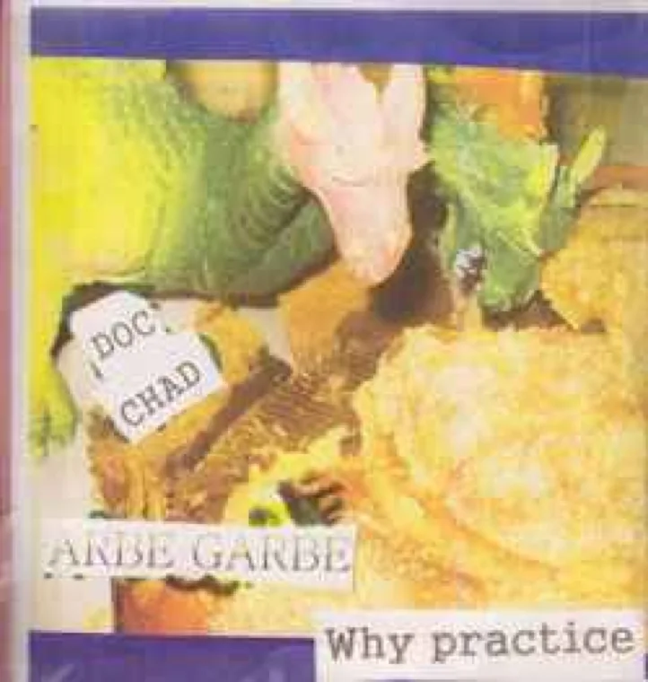 Copertina di Why Practice When You Can Eat